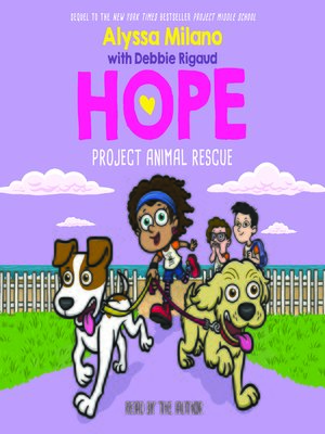 cover image of Project Animal Rescue (Alyssa Milano's Hope #2)
